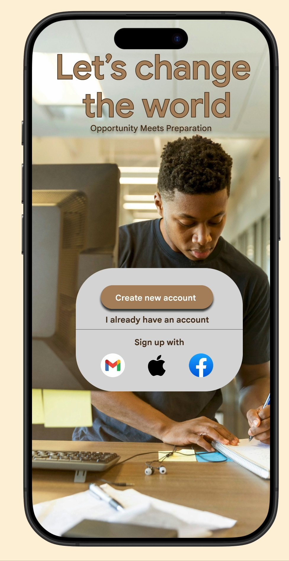 Fount splash and login screen reading Let's change the world, Opportunity Meets Preparation