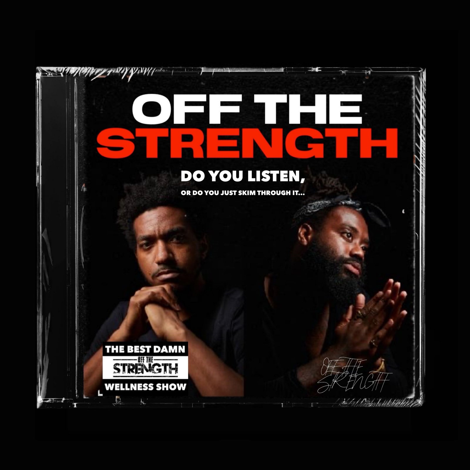 Off The Strength podcast cover art featuring two co-hosts